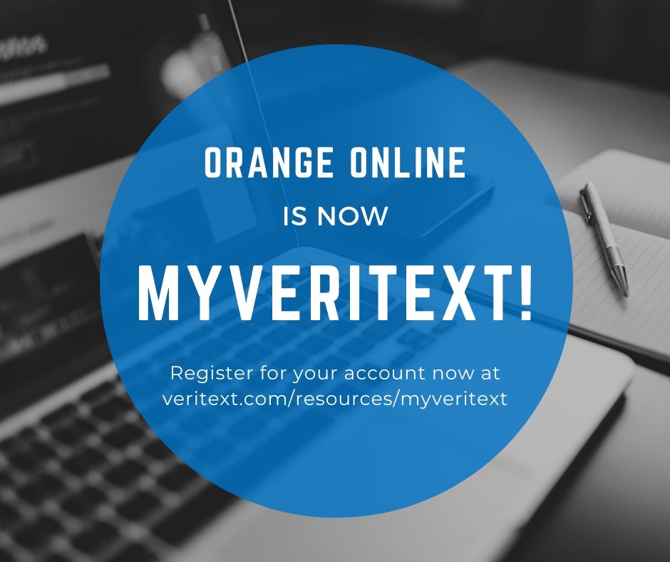 IT'S HERE! Orange Online is now MyVeritext. Visit our website and register for your new account. Having trouble registering? No worries, just reach out to us! #orangelegal #veritext #litigation #support #legal #lawyers #support