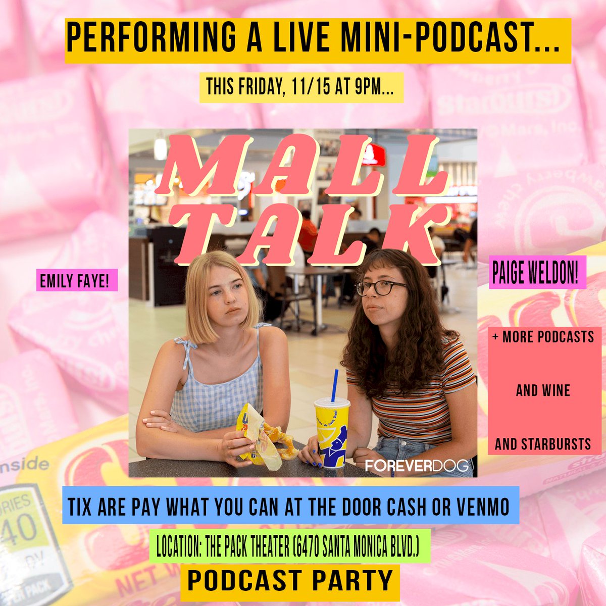 PodcastPartyPod's tweet photo. FRIDAY! 9pm! 

@malltalkpod will perform a mini LIVE podcast as part of PODCAST PARTY.

Mall Talk is a podcast where @paigeweldon and @mlefaye talk to you about the mall.

They'll join @ChorizoTalk only at the @PackTheater 

Reserve ur seat 4 free here: https://t.co/oqOOhq7Evf https://t.co/SWnvVStqtd