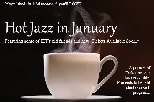 Stay Tuned for Details on HOT JAZZ IN JANUARY