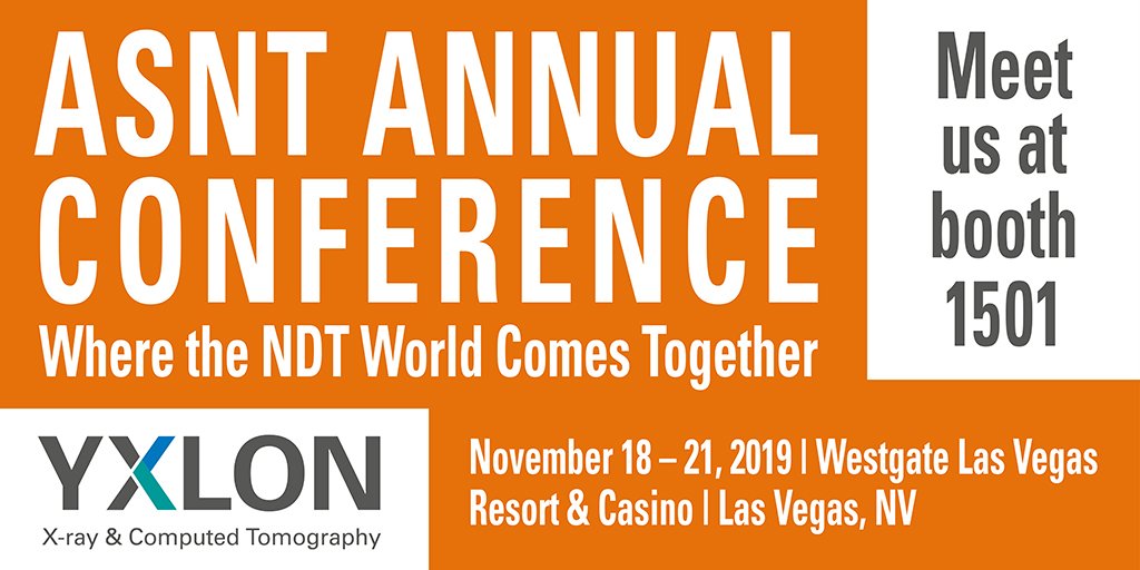 CometYxlon's tweet photo. Looking for a sure thing in Vegas? Roll on into Yxlon booth 1501 at @ASNTinfo Annual Conference at Westgate Las Vegas Resort and Casino, Nov. 18-21, 2019. Register: https://t.co/UzvmdVXx3o
#CT #ASNT2019 #xray #industrialxray #ndt #WeMakeTheInvisibleVisible https://t.co/SMLRl7BtIH