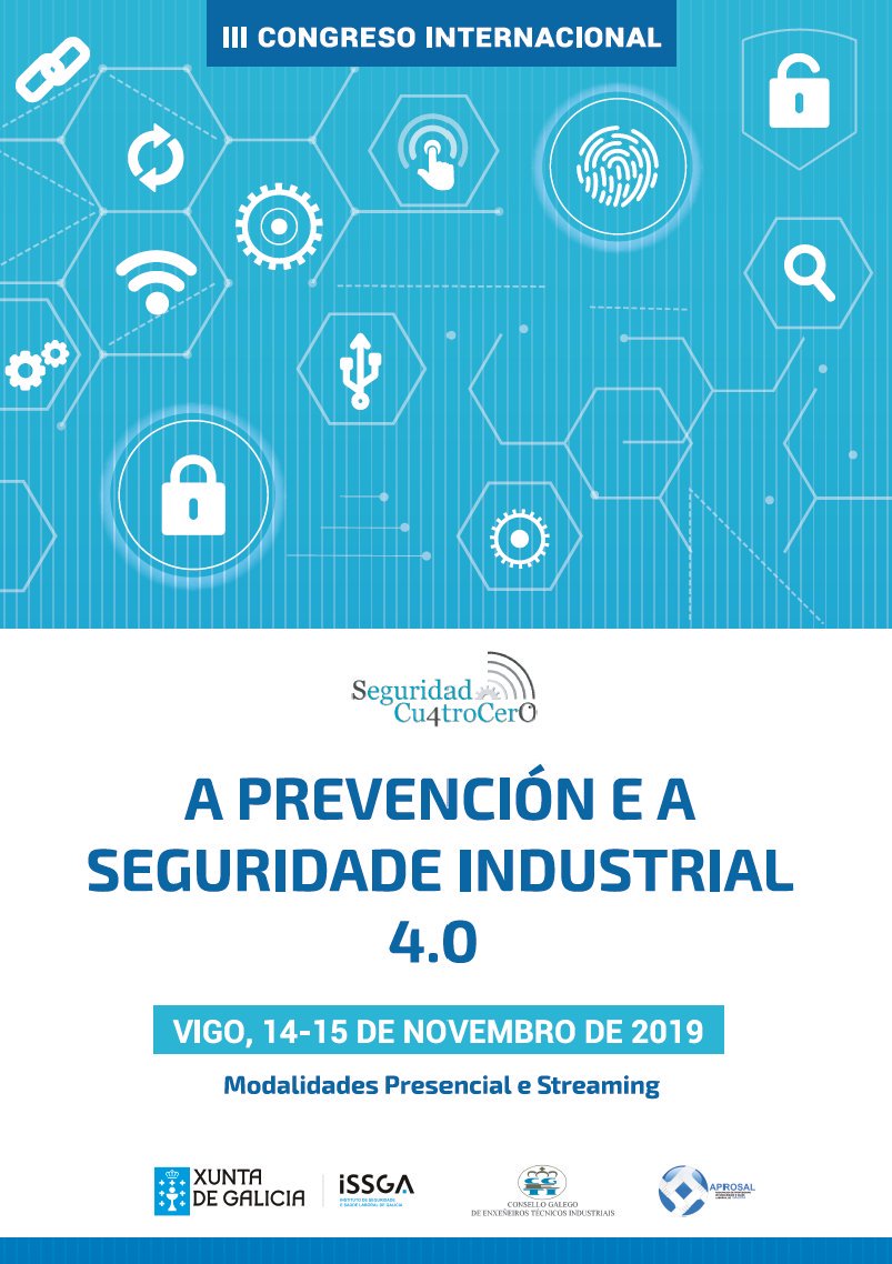 issga_xunta's tweet photo. 3º CONGRESO INT. #PRL E #SEGURIDADINDUSTRIAL 4.0
 Vigo, 14 e 15/11/19
 Inscricións: https://t.co/GSvkHZRoiZ 
 #CongresoSeguridad40
 
Organiza @Xunta @issga_xunta #CGETI @aprosal
 
Colabora #ConcelloDeVigo @CIESATLANTICO @GTGIngenieros  #Industria40 #Seguridade40 https://t.co/DvjcAdt2I3