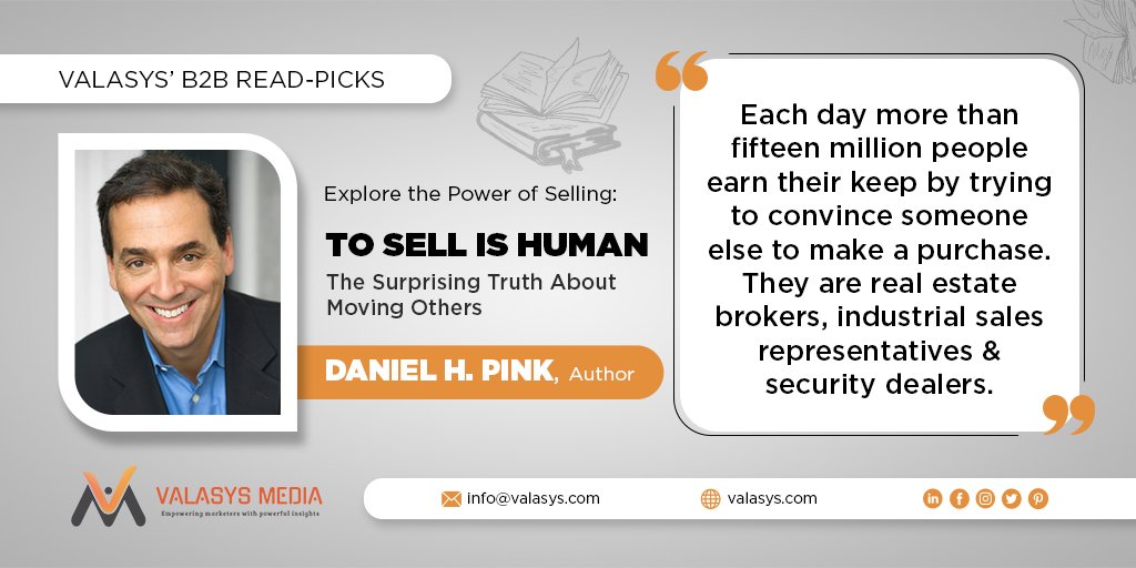 ValasysB2B's tweet photo. @Daniel H. Pink reveals the power of #selling & #tips & #tools to optimize #sales in the following book.
#b2b #B2bmarketing #valasys #B2Breads #BusinessStrategy #sales #convinceandconvert #salesconversions #ROI #salesrevenue #salestips #b2bsales #b2bbooks https://t.co/NBpr2i2Q89