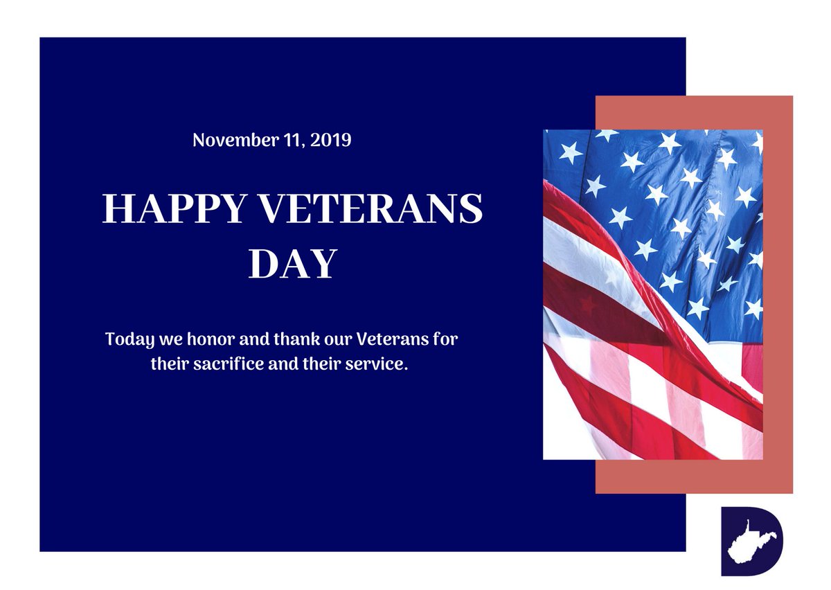 wvdemocrats's tweet photo. Today we honor and thank our Veterans and their families for their sacrifice and service to our nation. We can never fully repay them, but we will continue to fight to ensure Veterans and their families get the resources and respect that they deserve. #veteransday2019 https://t.co/h9fNNC7nnd