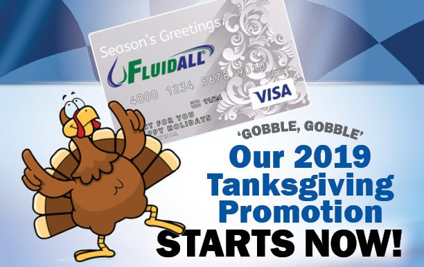 Fluidall_LLC's tweet photo. Tanksgiving is BACK! 

We are thankful for YOU, our loyal customer. To show our appreciation, we are giving away VISA Gift Cards on qualifying orders during our annual Tanksgiving Promotion! #GobbleGobble

#Fluidall #WeMakeItEasier #Thanksgiving #Oil #DEF #Equipment #StorageTanks https://t.co/w4bujWs0vQ