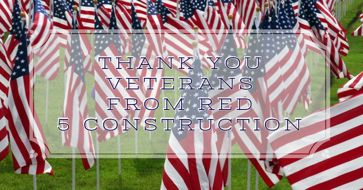 Red5Const's tweet image. Happy Veterans Day from Red 5 Construction. Thank You for all who served. #veteransday2019
