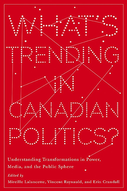 poli_com's tweet photo. New #PolComm book published by @ubcpress: What’s Trending in Canadian 🇨🇦 Politics ? Understanding Transformations in Power, Media, and the Public Sphere, eds. @MireilleLalance @grcplaval, @VincentR @EmersonCollege, and @ErinLCrandall @AcadiaPolitics https://t.co/WaJ75g19We https://t.co/GcCdlbNHaD