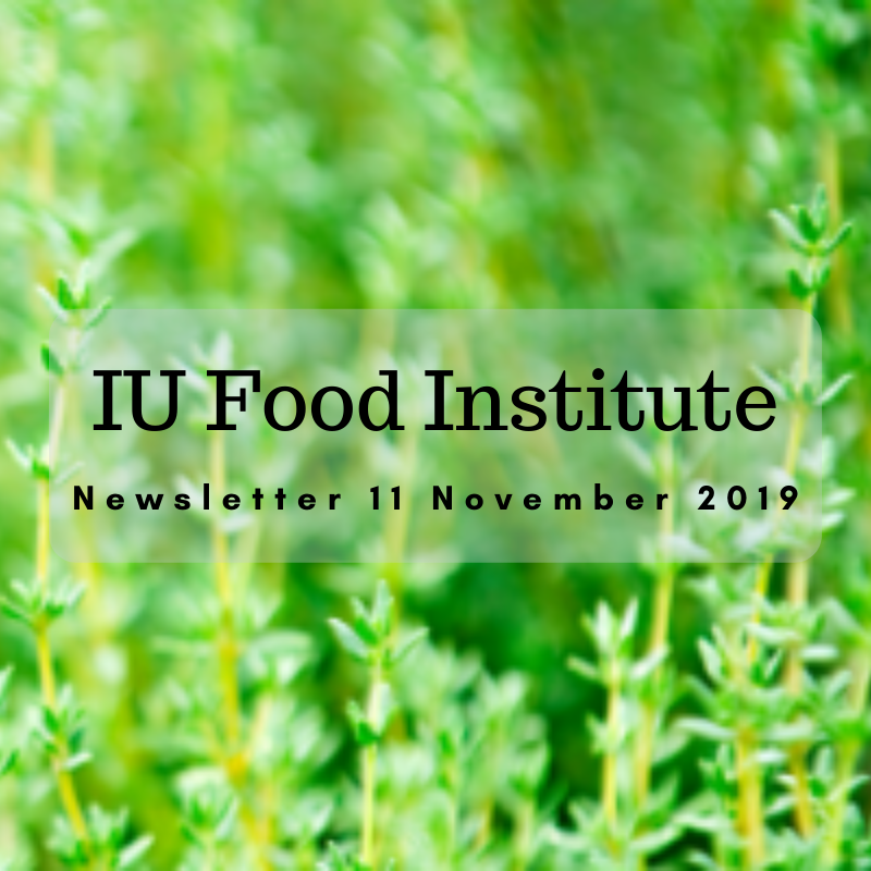 IUFoodInstitute's tweet photo. #IUFoodProject event tonight, Colleen Sen on Thurs & #IUFP & #FED collaborations next week! #IUFI Newsletter | 11 November 2019 - https://t.co/PYYyhl6Vym #iufi #iuFoodInstitute #iufood #foodstudies #iufoodstudies #iufoodinstitute #FEDatIU #FoodEducationatIU #IUFoodProject #IUFP https://t.co/T8VZDP3ay0