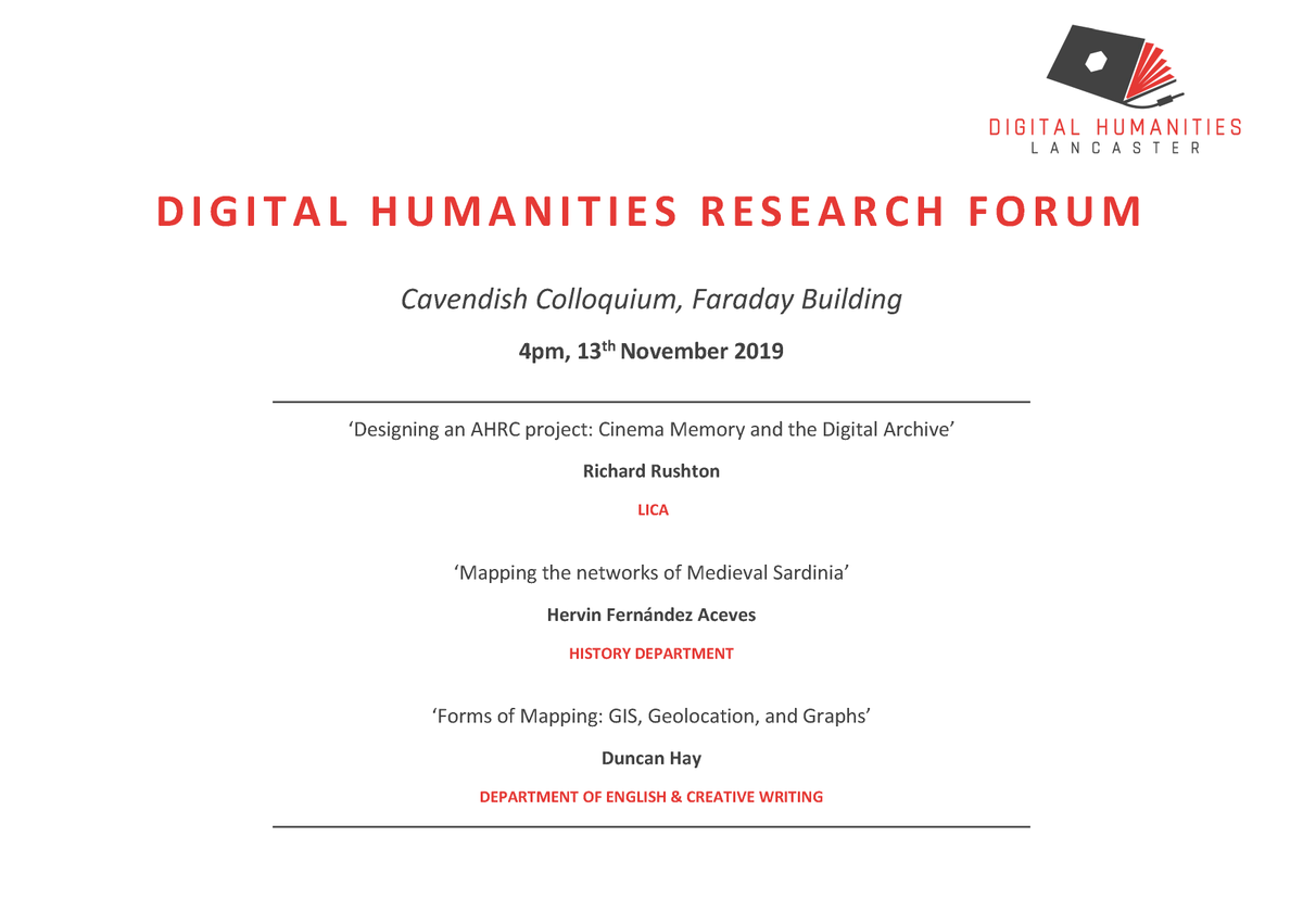 Digital Humanities Research Forum at Lancaster University, taking place in Cavendish Colloquium at 4pm on 13th November