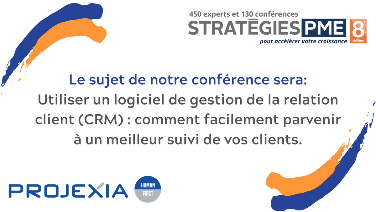Nous serons conférenciers <a href="/StrategiesPME/">STRATÉGIES PME</a> et nous aborderons l'utilisation d'un logiciel de gestion de la relation client (CRM) : comment facilement parvenir à un meilleur suivi de vos clients. Au plaisir de vous y voir !