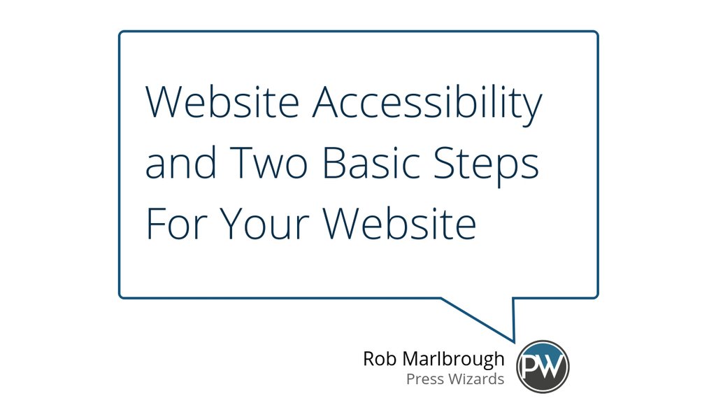 PressWizards's tweet image. In case you missed it, check out &quot;Website Accessibility and Two Basic Steps For Your Website&quot; bit.ly/2JLPoCu #WebContentAccessibilityGuidelines #Wcag #FeaturedArticles #Websiteaccessibility #Accessibility