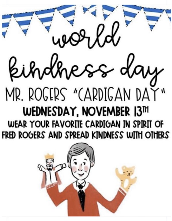 Mrs. Prather's FCS (@prathers_fcs) on Twitter photo Wednesday is world kindness day! Wear your cardigan in honor of Mr. Rogers and Have a beautiful day in your neighborhood! #CardiganDay <a href="/NISDFolks/">Dr. John Folks MS</a> #TheWordIsOut #WorldKindnessDay Wednesday is world kindness day! Wear your cardigan in honor of Mr. Rogers and Have a beautiful day in your neighborhood! #CardiganDay <a href="/NISDFolks/">Dr. John Folks MS</a> #TheWordIsOut #WorldKindnessDay