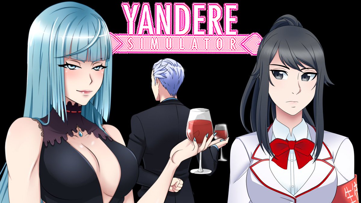 - Yandere Simulator! 