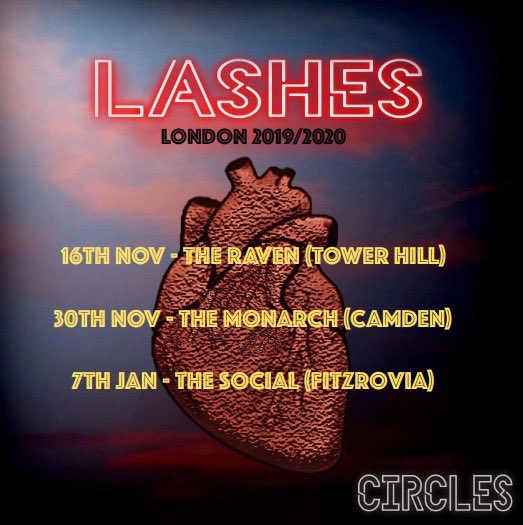 Come and join us this #saturday at The Raven tower bridge #london #gigs #newmusic #audio #band #bands #Circles #lasheslasheslashes