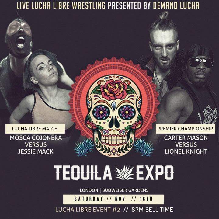 DemandLucha's tweet photo. Our next event is London Tequila Expo! 

Join us this Sat (Nov 16) at Budweiser Gardens 

Two Lucha Shows: 6pm &amp; 8pm https://t.co/2hrEicnrfy