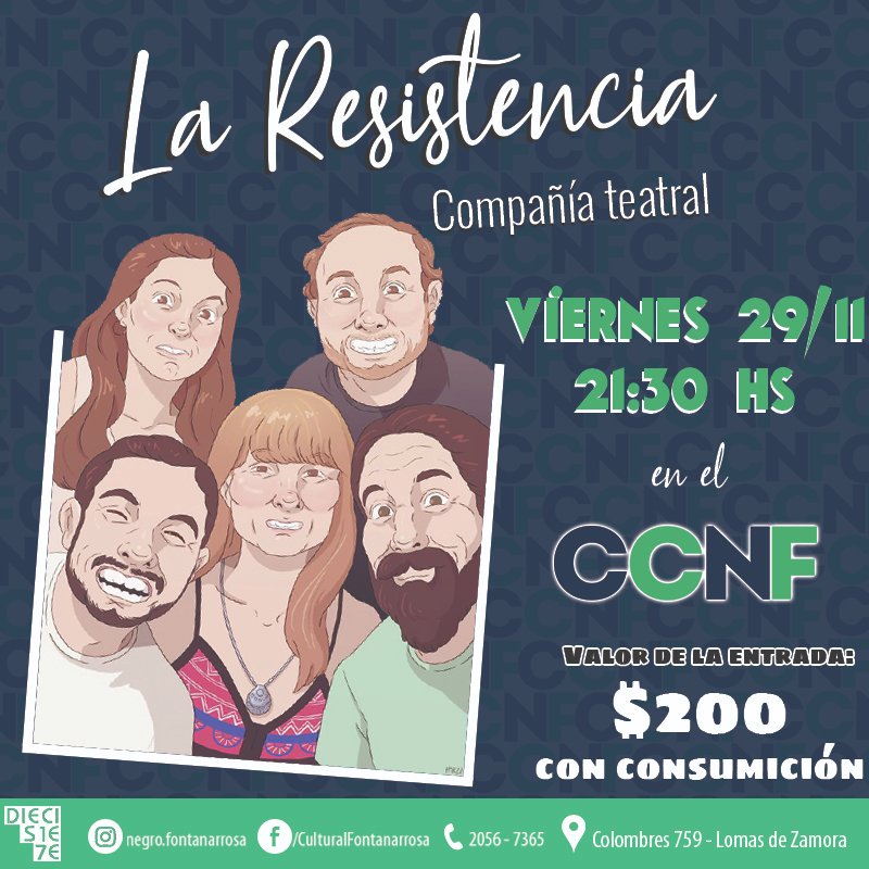 #EventoTeatral 😁🎭

📌 La Resistencia Compañía Teatral se presentará en nuestro #CCNF para compartir una noche a pura risa.

📅 ¿Cuándo?
El viernes 29 de noviembre.

⏰ ¿A qué hora?
21.30 hs.

¡Los esperamos!