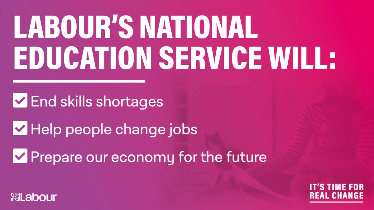 We will invest in a National Education Service, free at the point of use, so people can learn at every stage of their lives. #RealChange