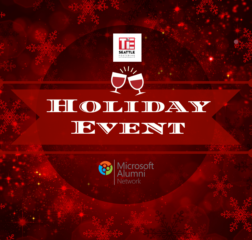 SeattleTiE's tweet image. TiE Seattle is pleased to announce the Holiday Event 2019 | Dec 4 | sponsored by #MicrosoftAlumniNetwork!
Register- hub.tie.org/e/holidayevent…