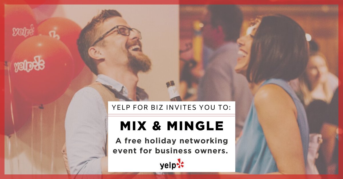 Join us for this free, private party for business owners! Connect with local influential business leaders and gain expert guidance from your Local Business Partner to get your Yelp page holiday ready! Check to see if there's an event near you! cloud.e.yelp-business.com/Nov19MixMingle #SmallBiz