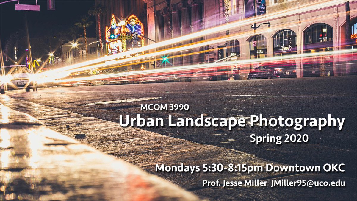 UCO_MCOM's tweet image. Hit the streets with Jesse Miller this spring for Urban Landscape Photography! #ucomcom #springenrollment #spring2020#photography #urbanphotography #photomajor