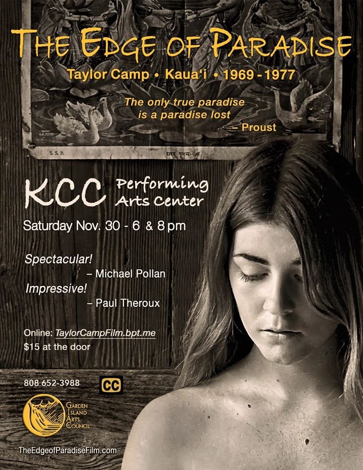 🌸UPCOMING KAUAI SCREENING - Hana Hou! Step into paradise with island favorite documentary THE EDGE OF PARADISE, Sat November 30 @ 6pm and 8pm, hosted at Kauaʻi Community College. For TICKETS, please visit: taylorcampfilm.bpt.me

 Closed Captions (CC) provided.