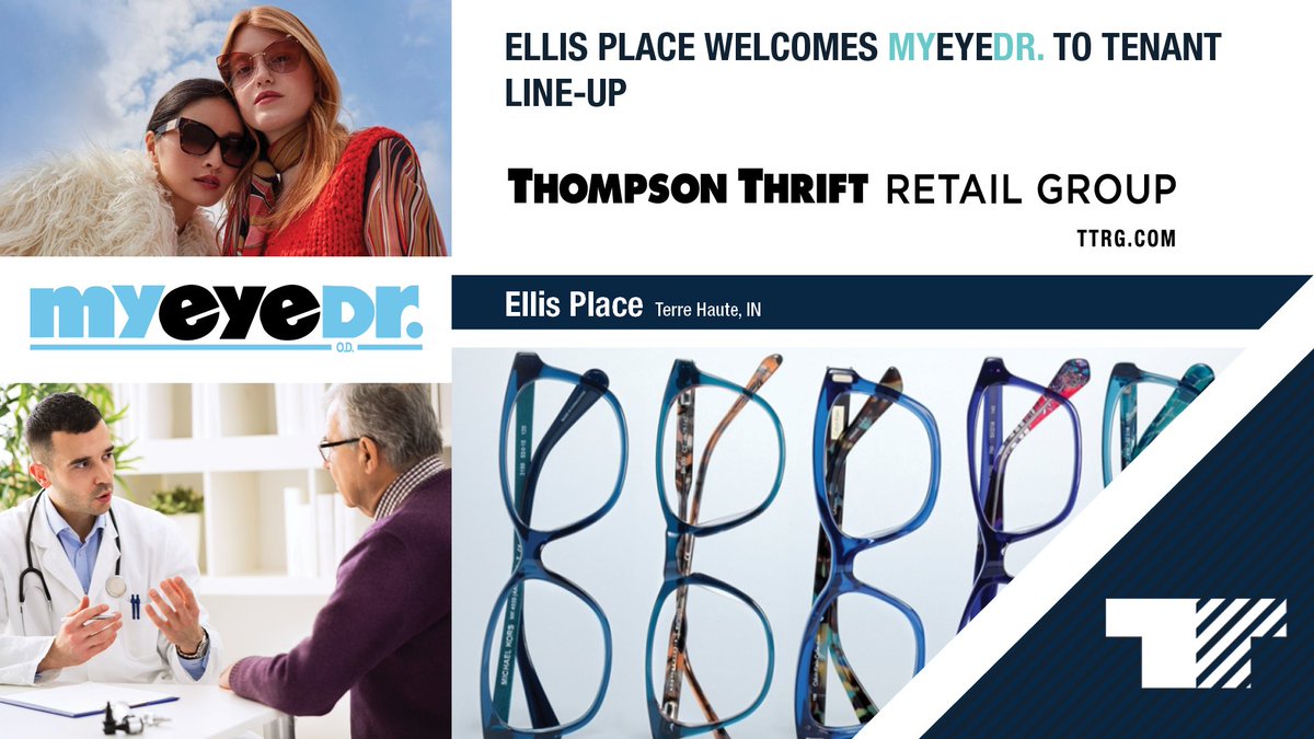Thompson Thrift welcomes MyEyeDr. to Ellis Place in Terre Haute, IN. MyEyeDr. will open November 2019.  There are 2 remaining spaces available in Ellis Place: 1,560SF &amp; 1,235SF. Brandon Borah, represented Thompson Thrift &amp; Jacque Haynes, Midland Atlantic, represented the tenant.