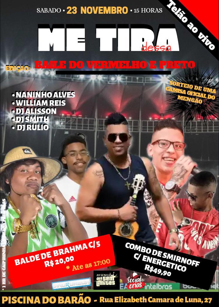 GringoSafado69's tweet photo. Baile do Vermelho e Preto na Piscina do Barão!
Dia 23/11/2019 a partir das 15:00h

Sorteio de uma camisa OFICIAL do Flamengo.

Transmissao do Jogo ao vivo ( Telão )

Convoca geral e venha torcer com a gente!

Rua Elizabeth Câmara de Luna, 27 - Coelho da Rocha https://t.co/ymREUGcMnc