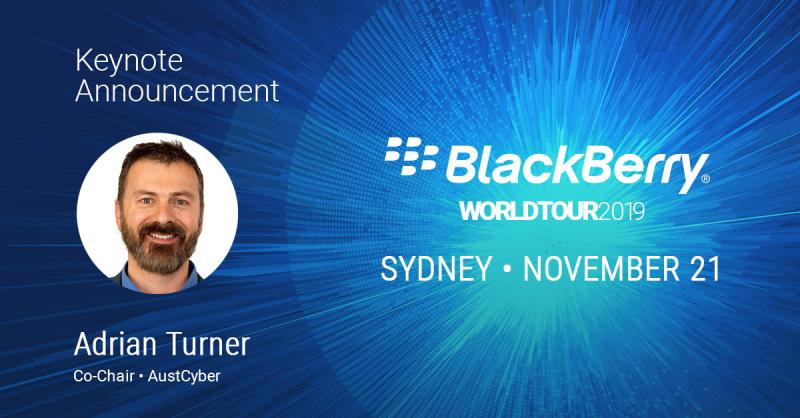 AustCyber's tweet photo. Adrian Turner, Co-Chair of AustCyber, will provide the keynote address at @BlackBerry's World Tour event in Sydney on 21 Nov. To hear Adrian talk about the tremendous opportunity for 🇦🇺 enterprises to create new industry, register here: https://t.co/g1wZlOaxZq #BBWT19 #OzCyber https://t.co/QSQej5Hnyb