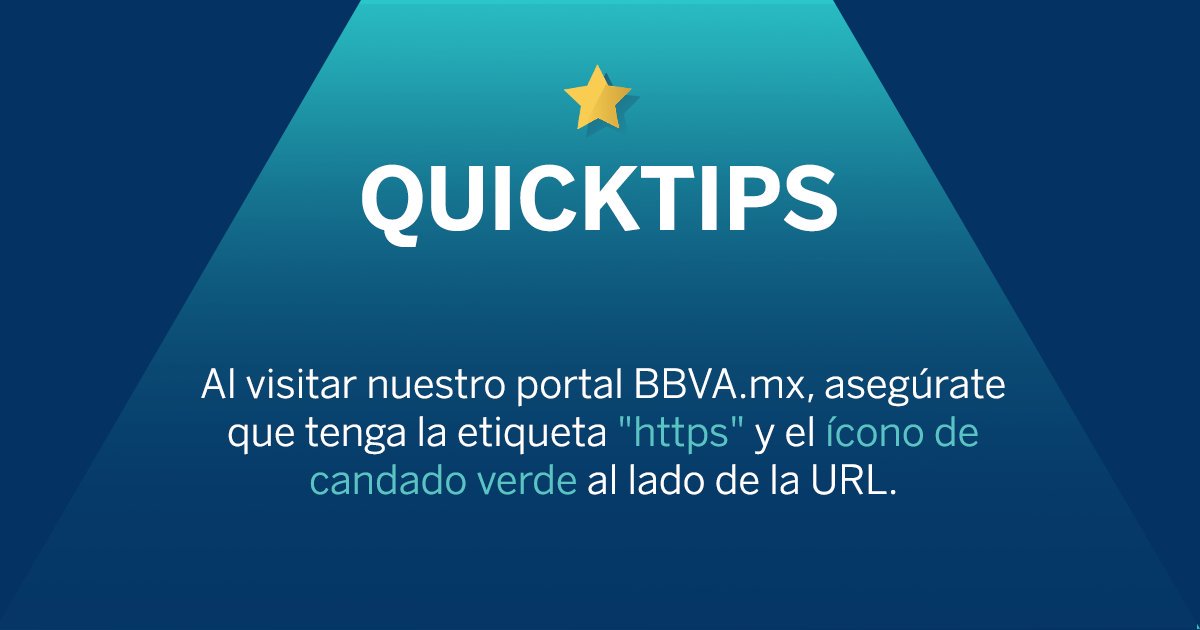 BBVA_Mex's tweet photo. Toma en cuenta este #QUICKTIP cada que cada que busques nuestro sitio web en internet. 💰🔒 https://t.co/2R3elIjZOG https://t.co/BsTItuEcwA