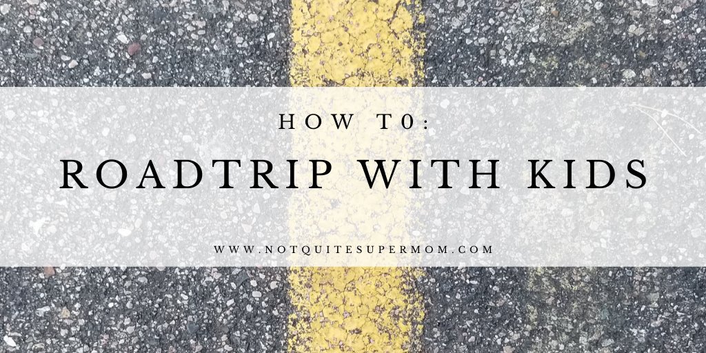 Are you planning an epic road trip with your kids?  You need to read these brilliant parenting tips to help you survive the long trip! #roadtrip #familyroadtrip #parentingtips #parentinghacks #roadtripwithkids  notquitesupermom.com/surviving-road…