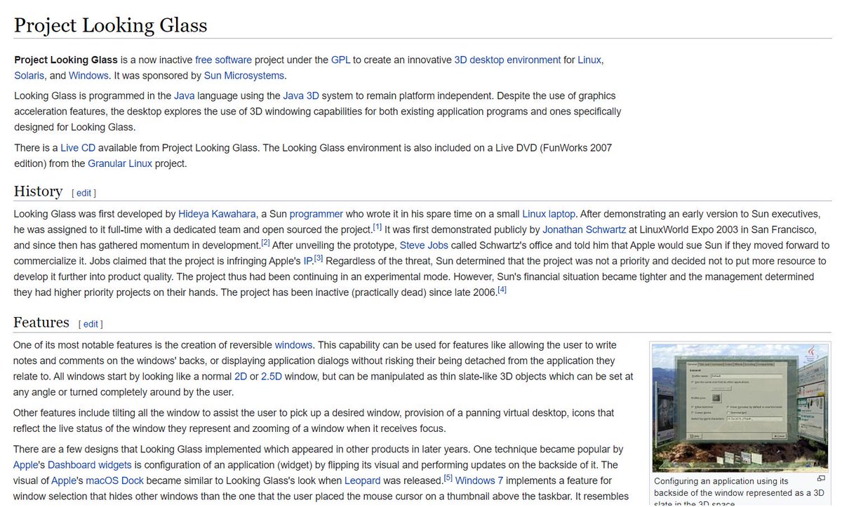 11) Project Looking Glass is a software project that allows users to display 3D windows including windows that are reversible."Going Forward in Order to Look Back."Q https://en.wikipedia.org/wiki/Project_Looking_Glass