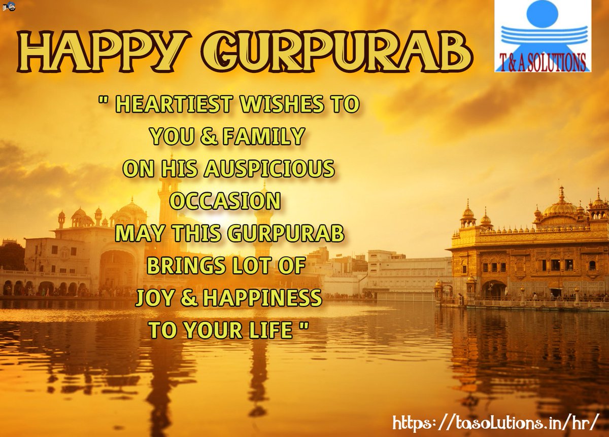 tahrsolutions's tweet image. HAPPY #gurupurab GURUPURAB - T&amp;amp;A HR Solutions