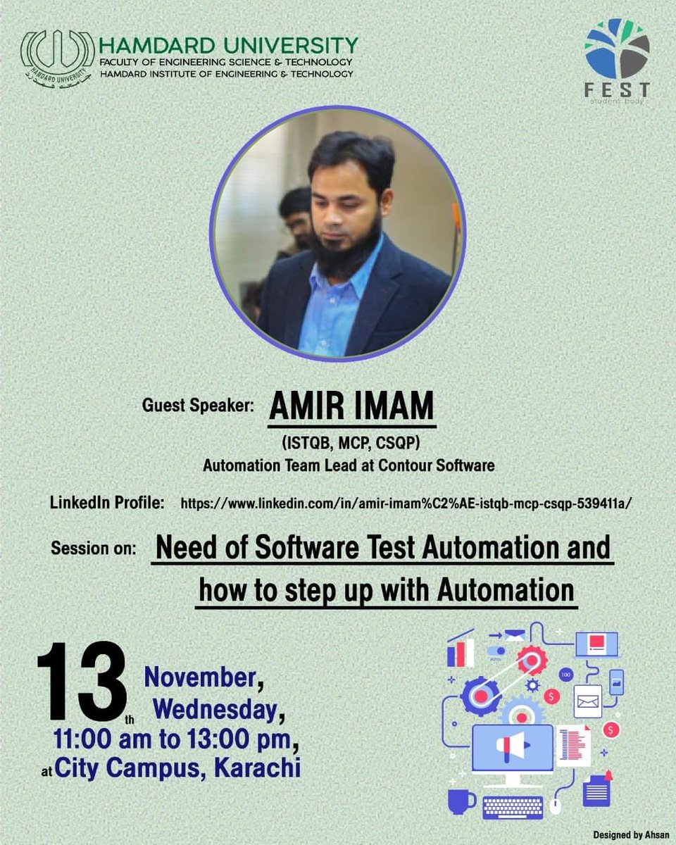 PakistanTesters's tweet image. #PSTS core member @AmirImam19 will be giving session on Test Automation at Hamdard University City Campus

😎
#PakistanTesters #Community #Academia #Pakistan