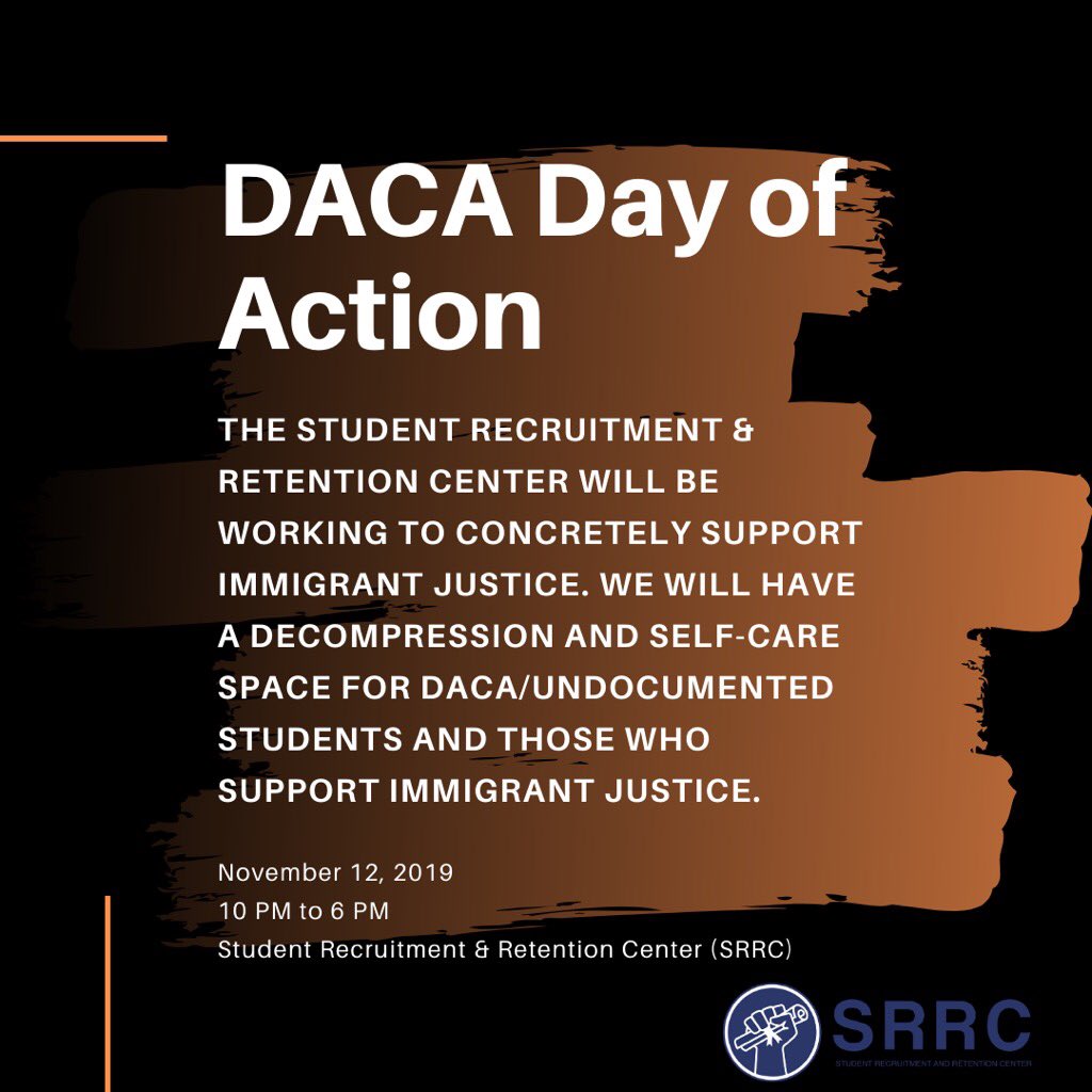 ucdbridge's tweet photo. The SRRC is standing in solidarity with the AB540 &amp; Undocumented Student Center and all undocumented folx. We won’t be functioning as a normal study space but will provide space for self-care &amp; decompression for all affected by the Supreme Court hearing on DACA tomorrow 10am-6pm. https://t.co/ZrZ7SOeYOe