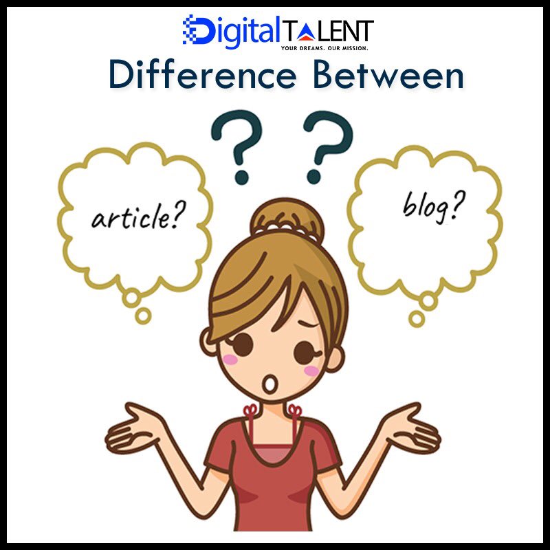 Difference Between Blog and Article
✅ The length and writing style. 
✅ SEO Keywords
✅ Editor involvement
✅ Personal Opinion
✅ Interview and Research
✅ Pay rates
 Learn to write Blogs and Articles with #DigitalTalentIndia #TrainingInstitute #Blogbuilding