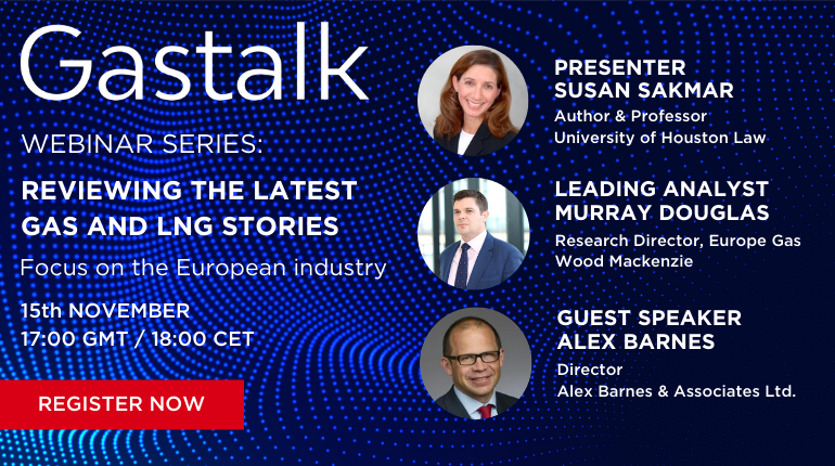 GastechInsights's tweet photo. #Webinar Update: Alex Barnes will be joining @SusanSakmar and @MurrayDouglasWM for Gastalk this Friday 15th November to discuss the latest European #Gas &amp; #LNG industry news and highlights from EAGC 2019. Register here | https://t.co/VL91WS6RQp #Europe #NatGas https://t.co/YLDEnRa1th