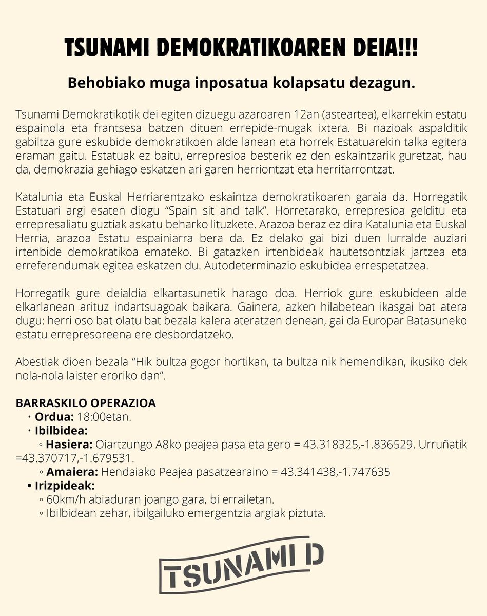 tsunami_dem's tweet photo. [EUSK]

#OcupemBehobia
#TsunamiDemokratikoa
#OcupemLaJonquera
#LaForçaDeLaGent🌊 https://t.co/RxCLhfZqvF