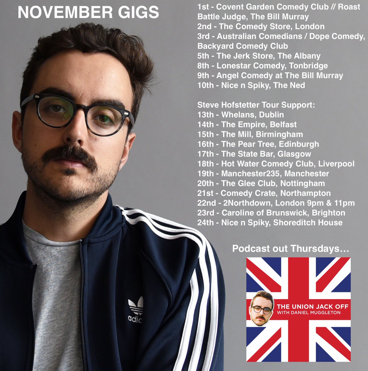 Daniel Muggleton (@danmuggleton) on Twitter photo IâM ON TOUR (SUPPORT)!
Iâm going all over the UK with my American mate @SteveHofstetter so come say hello?
15th @TheMillDigbeth #Birmingham
16th <a href="/CountingHouseEd/">countinghouseedinburgh</a> #Edinburgh
20th <a href="/GleeClubNotts/">The Glee Club Nottingham</a> #Nottingham
Tickets at danielmuggleton.com // save 25% with promo code Muggle IâM ON TOUR (SUPPORT)!
Iâm going all over the UK with my American mate @SteveHofstetter so come say hello?
15th @TheMillDigbeth #Birmingham
16th <a href="/CountingHouseEd/">countinghouseedinburgh</a> #Edinburgh
20th <a href="/GleeClubNotts/">The Glee Club Nottingham</a> #Nottingham
Tickets at danielmuggleton.com // save 25% with promo code Muggle