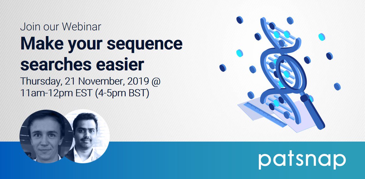PatSnapAcademy's tweet photo. Join our webinar 👉 https://t.co/0xN9Zzlram. 
With Edward Vineall, Life Sciences Account Executive, and Karthik Subramanian, Life Sciences Product Director. #sequencesearch #biotechnology #lifesciences https://t.co/SQ2LkkTQcs