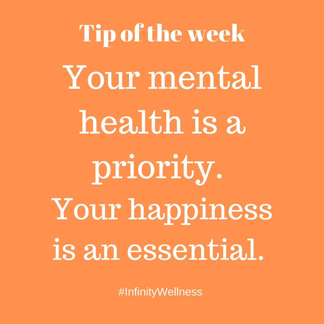 IWCAfrica's tweet photo. Tip of the week: Your mental health is a priority.
Your happiness is an essential.
#InfinityWellness
#TuesdayThoughts https://t.co/3X052EOU8X