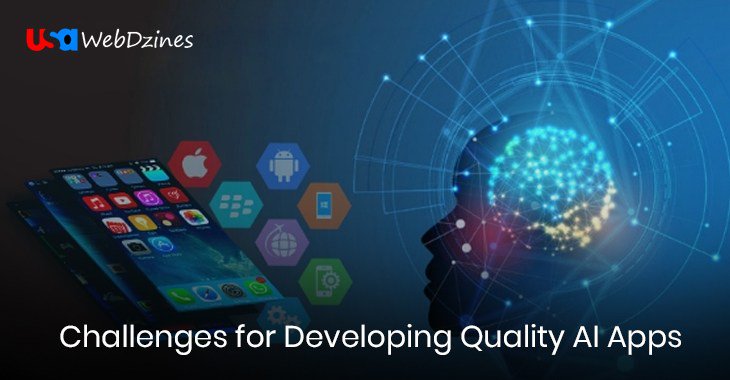 USAWebDZines's tweet photo. Challenges for Developing Quality AI Apps https://t.co/HPMMOeLrBL https://t.co/pRUS1JLdkL