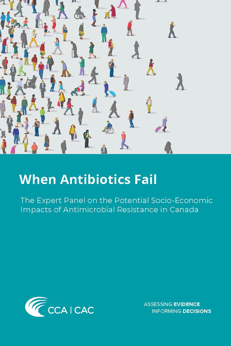 Our latest report, When Antibiotics Fail examines the current impacts of #AMR on our healthcare system, projects the future impact on Canada’s GDP and population, and looks at how widespread resistance will influence the day-to-day lives of Canadians. cca-reports.ca/reports/the-po…