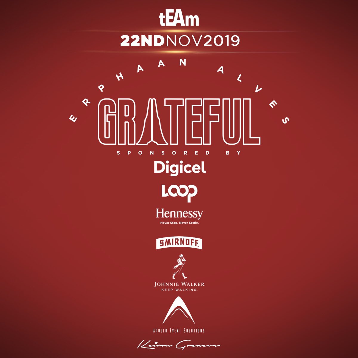 Erphaan's tweet photo. EA Bday Event - #GRATEFUL

is proudly sponsored by 

@DigicelTT 
@LoopNewsTT 
#Hennessy 
#Smirnoff 
#JohnnieWalker
@EventApollo 
@kingadvertisin https://t.co/JBJbLfdDAT