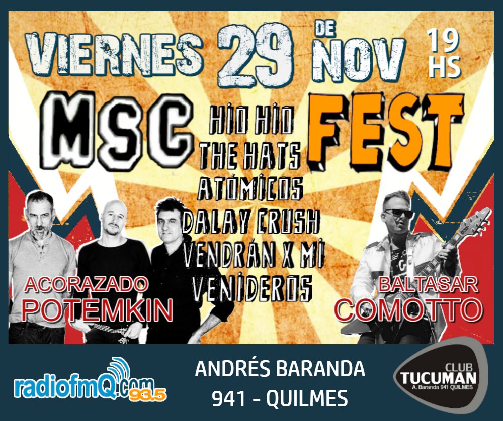 MSComprimir's tweet photo. 🤩 Se viene un nuevo #MSCFest en el @ClubTucuman 🤘(A.Baranda 941, Quilmes) el próximo Viernes 29/11 a partir de las 19 hs. - 🎟️🎸Entradas anticipadas x Inbox. https://t.co/Hk2V5d5xZk