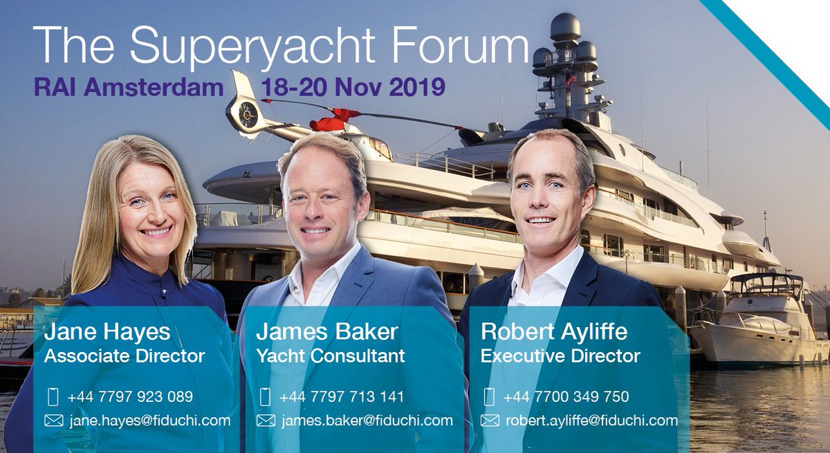 FiduchiTrust's tweet photo. Members of Fiduchi's #SuperYacht Team Jane Hayes, James Baker and Robert Ayliffe are looking forward to attending @SuperyachtNews #Forum in Rai #Amsterdam on 18 -19 Nov 2019. Fiduchi's #YachtServices can help you with #OwnershipStructures #SuperYachtOwnership #VAT #Registration https://t.co/UZanuC65UQ