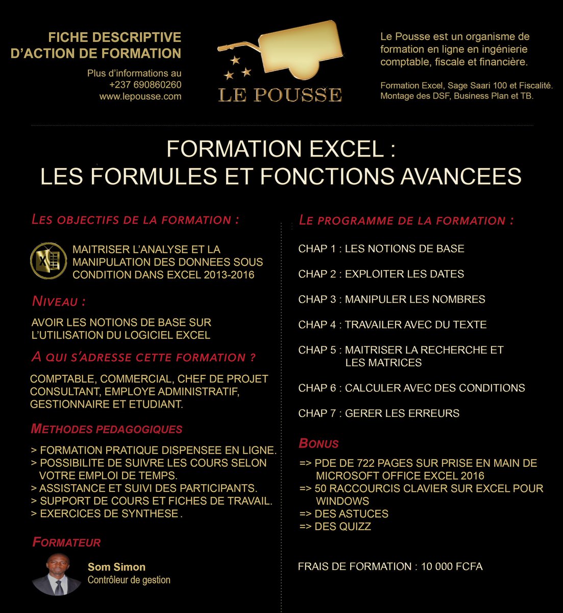 lepousse_com's tweet image. Programme de formation sur les formules et fonctions avancées sur Microsoft Excel 2013-2016.

#LePousse #Excel #FormationEnLigne #Cameroun #Cameroon #FormationExcel #tableauxcroisesdynamiques #tcd #microsoft