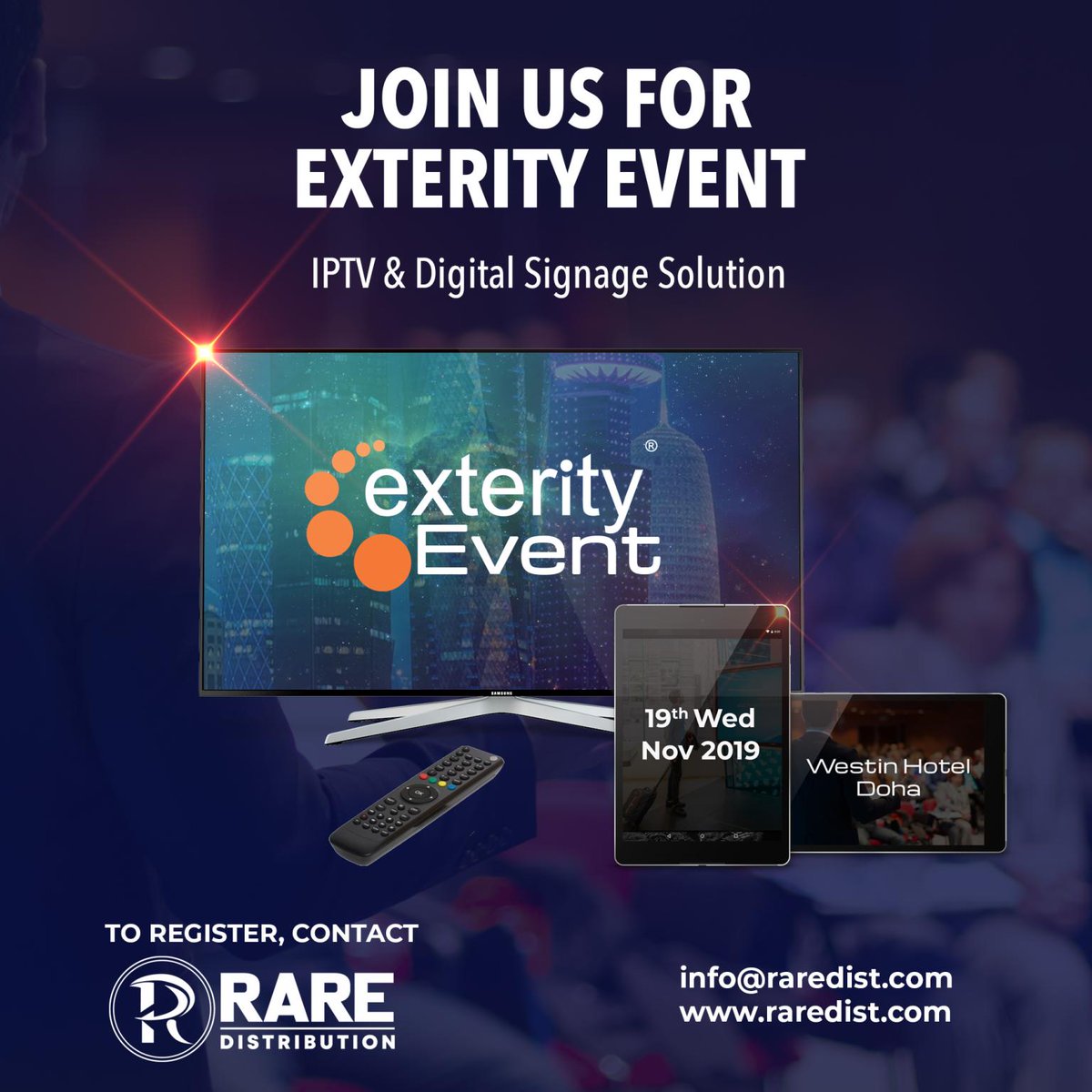 RareDist's tweet photo. Join us at Exterity Event in association with Rare Distribution, Westin Hotel, Doha on 19th November 2019.
For more information please contcat : Rare Distribution
#exterity #rare #raredistribution #iptv #digitalsignage #hospitalitysolutions #hospitality #hotelsolution #event https://t.co/z7r8XrEAuT