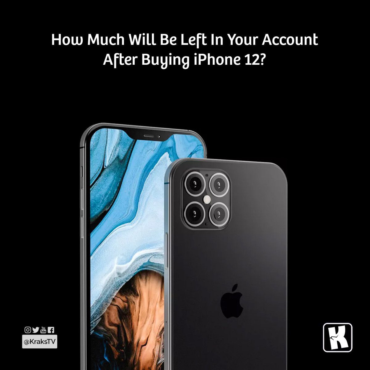 How much will be left in your account after buying iPhone 12???