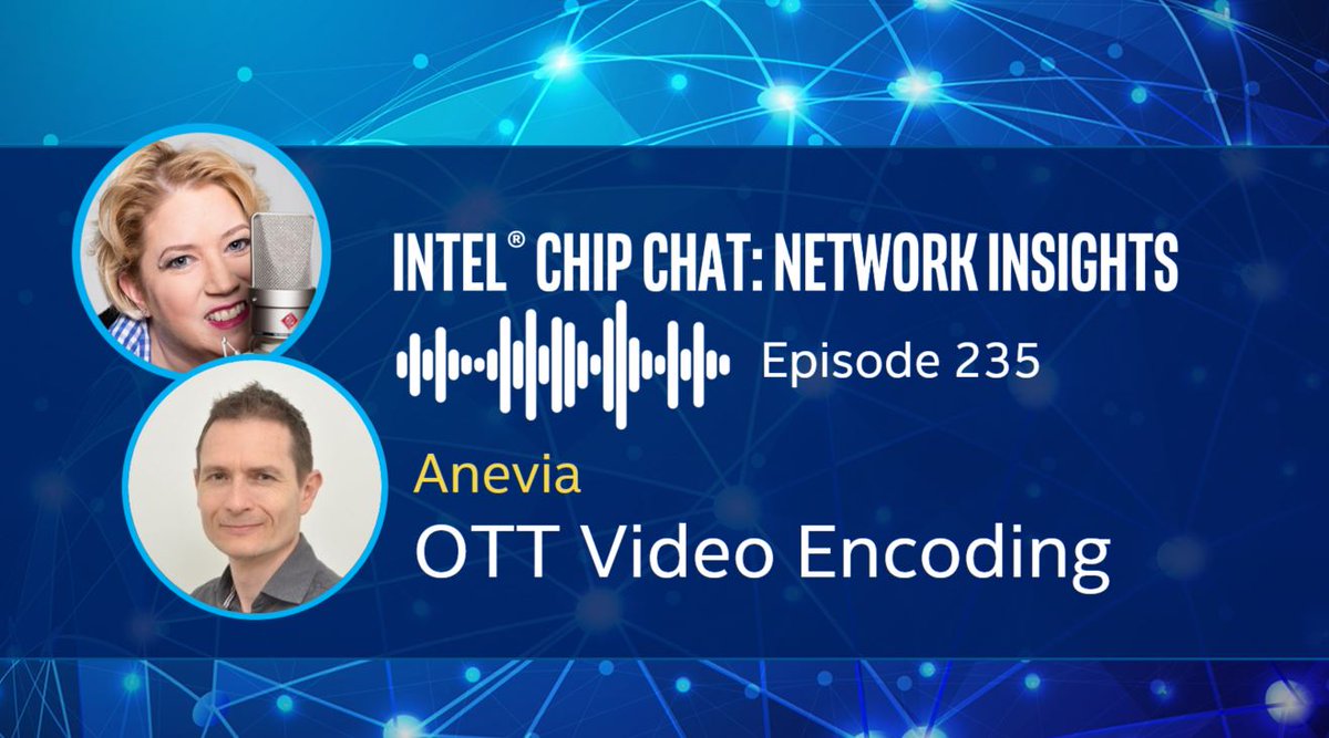aneviaiptv's tweet photo. [Podcast] #ChipChat featuring @aneviaiptv livecast from #IBC19 -- Hear about the incredible OTT Video Encoding power with #Anevia's Genova software encoders on #IntelXeon | #IntelBuilders https://t.co/mLQBUXfqhb https://t.co/f1xg4B3iv5