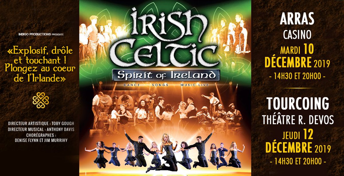 🇮🇪 Après 4 ans d’absence, et 1 000 000 de spectateurs à travers le monde, Irish Celtic et sa 1ère création « Spirit of Ireland » est de retour au Casino d'Arras le 10/12/19 &amp; le 12/12/19 au Théâtre Municipal Raymond Devos de Tourcoing !

⏩Plus d'infos >>> bit.ly/2O2A71K