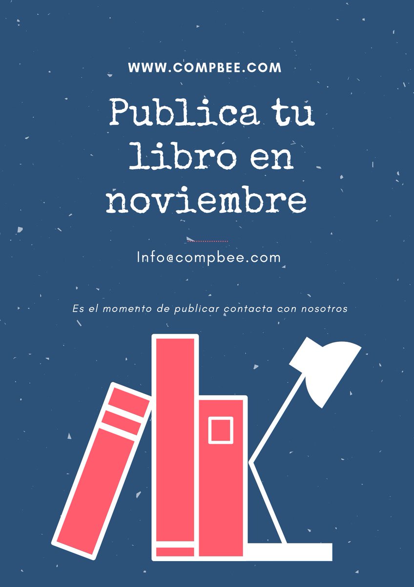 bee_comp's tweet photo. #Publica tu #libro en #Noviembre con https://t.co/wsHsIYeP42 manda tu libro a Info@compbee.com y lo valoramos sin compromiso
#autoeditar #autoedión https://t.co/CrDfrQKBsT